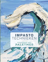 Impasto techieken- schilderen met paletmes