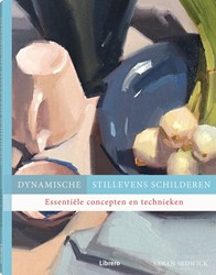 Dinamische stillevens schilderen - Sarah Sedwick